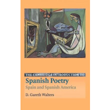 The Cambridge Introduction to Spanish Poetry Spain and Spanish America