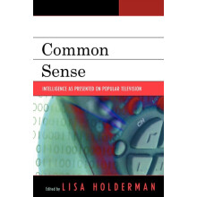 Common Sense Intelligence as Presented on Popular Television Paperback
