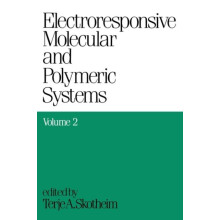 Electroresponsive Molecular and Polymeric Systems Volume 2 Hardcover B
