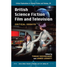 British Science Fiction Film and Television Critical Essays Paperback