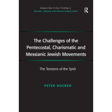 The Challenges of the Pentecostal Charismatic and Messianic Jewish Mov