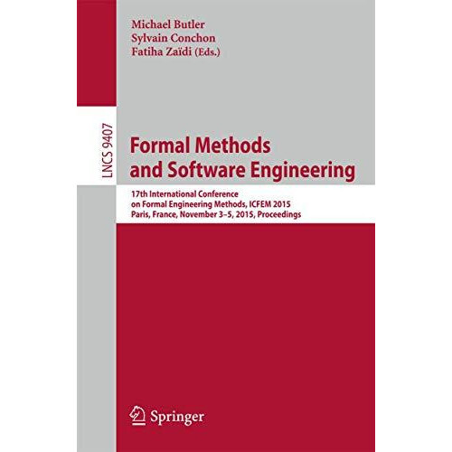 Formal Methods and Software Engineering 17th International Conference