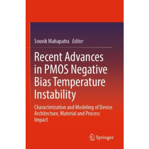 Recent Advances in PMOS Negative Bias Temperature Instability Characte