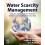 Water Scarcity Management Paperback Book 1
