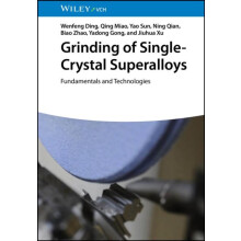 Grinding of SingleCrystal Superalloys by Wenfeng Ding Hardcover Book