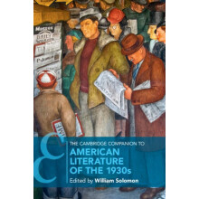The Cambridge Companion to American Literature of the 1930s Paperback