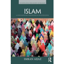Islam A Contemporary Philosophical Investigation by Imran Aijaz Paperb