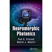 Neuromorphic Photonics Hardcover Book