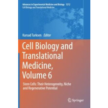 Cell Biology and Translational Medicine Volume 6 Stem Cells Their Hete