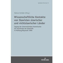 Wissenschaftliche Kontakte von Slawisten slawischer und nichtslawische