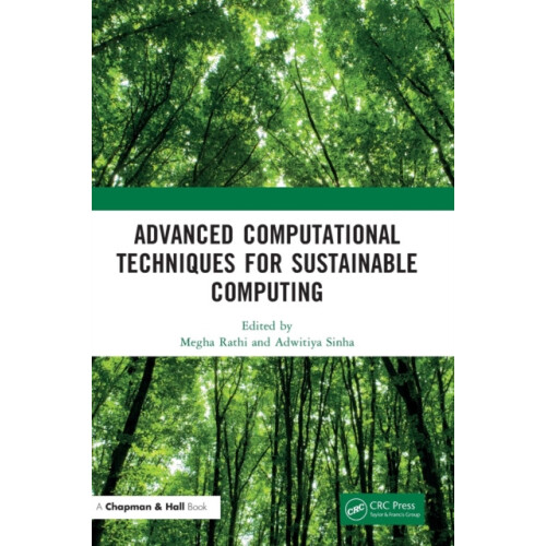 Advanced Computational Techniques for Sustainable Computing Hardcover