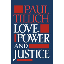 Love Power and Justice Ontological Analysis and Ethical Applications b