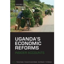 Ugandas Economic Reforms Insider Accounts Hardcover Book