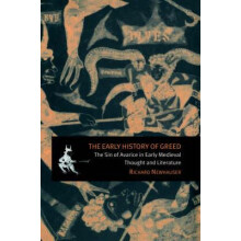 The Early History of Greed The Sin of Avarice in Early Medieval Though