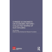 Chinese Economists on Economic Reform Collected Works of Guo Shuqing b