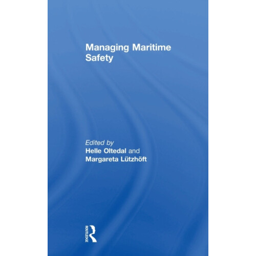 Managing Maritime Safety Hardcover Book
