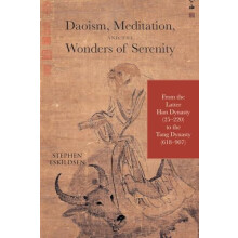 Daoism Meditation and the Wonders of Serenity by Stephen Eskildsen Pap