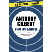 Ring for a Noose by Anthony Gilbert Paperback Book