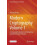 Modern Cryptography Volume 1 A Classical Introduction to Informational 1