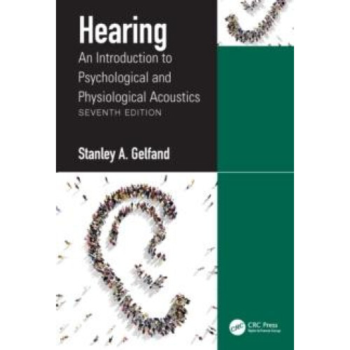 Hearing An Introduction to Psychological and Physiological Acoustics b