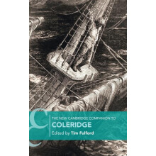 The New Cambridge Companion to Coleridge Hardcover Book