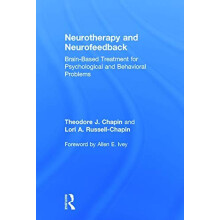 Neurotherapy and Neurofeedback BrainBased Treatment for Psychological
