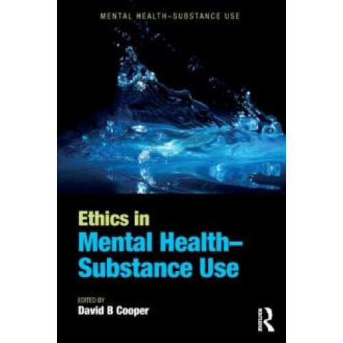 Ethics in Mental HealthSubstance Use Paperback Book