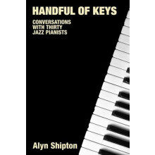 Handful of Keys by Alyn Shipton Hardcover Book