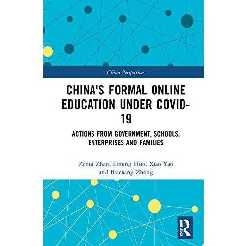 Chinas Formal Online Education under COVID19 Actions from Government S