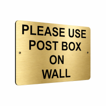 B063 PLEASE USE POST BOX ON WALL Printed Aluminium Metal Plaque Sign Door