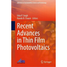 Recent Advances in Thin Film Photovoltaics Hardcover Book