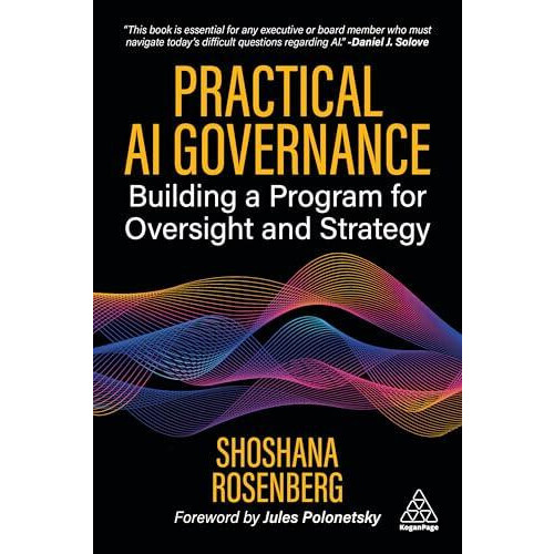 Practical AI Governance by Shoshana Rosenberg Hardcover Book