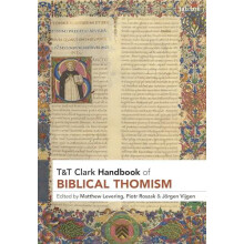 TT Clark Handbook of Biblical Thomism Hardcover Book