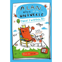 Alan King of the Universe Today I Will Rule All by Tom McLaughlin Pape