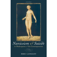 NARCISSISM SUICIDE SHAKESP CONTEMP C by Eric Langley Hardcover Book
