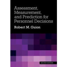Assessment Measurement and Prediction for Personnel Decisions by Rober