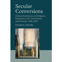 Secular Conversions by Damon Mayrl Paperback Book