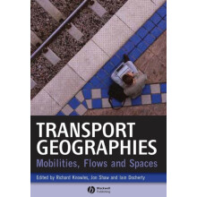Transport Geographies by KNOWLES Paperback Book