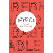 Dead Mr Mozart by Bernard Bastable Paperback Book