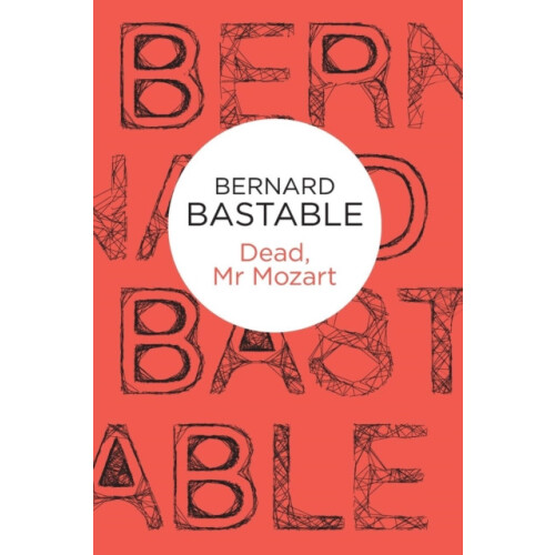 Dead Mr Mozart by Bernard Bastable Paperback Book