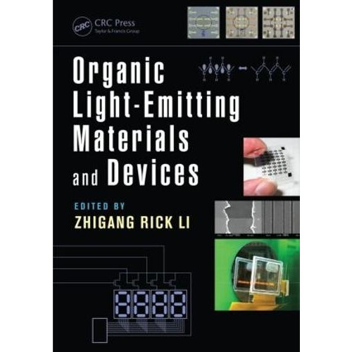 Organic LightEmitting Materials and Devices Hardcover Book