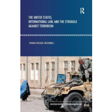 The United States International Law and the Struggle against Terrorism