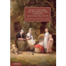 Women Literature and the Domesticated Landscape Englands Disciples of