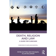 Death, Religion and Law: A Guide For Clinicians