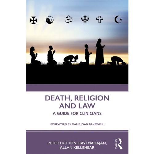 Death, Religion and Law: A Guide For Clinicians