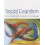 Social Cognition: An Integrated Introduction 1