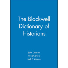 The Blackwell Dictionary of Historians