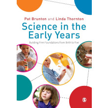 Science in the Early Years: Building Firm Foundations From Birth To Five