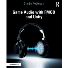 Game Audio with FMOD and Unity