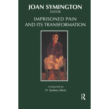 Imprisoned Pain and Its Transformation: A Festschrift for H. Sydney Klein